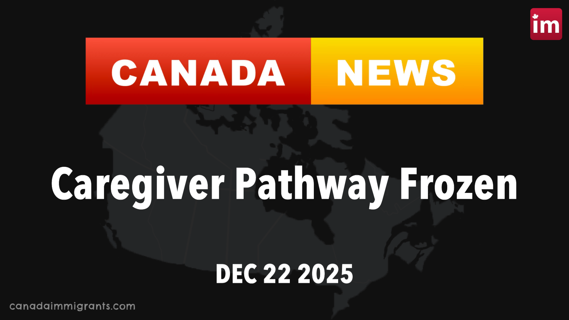 Canada News Dec 22 2025