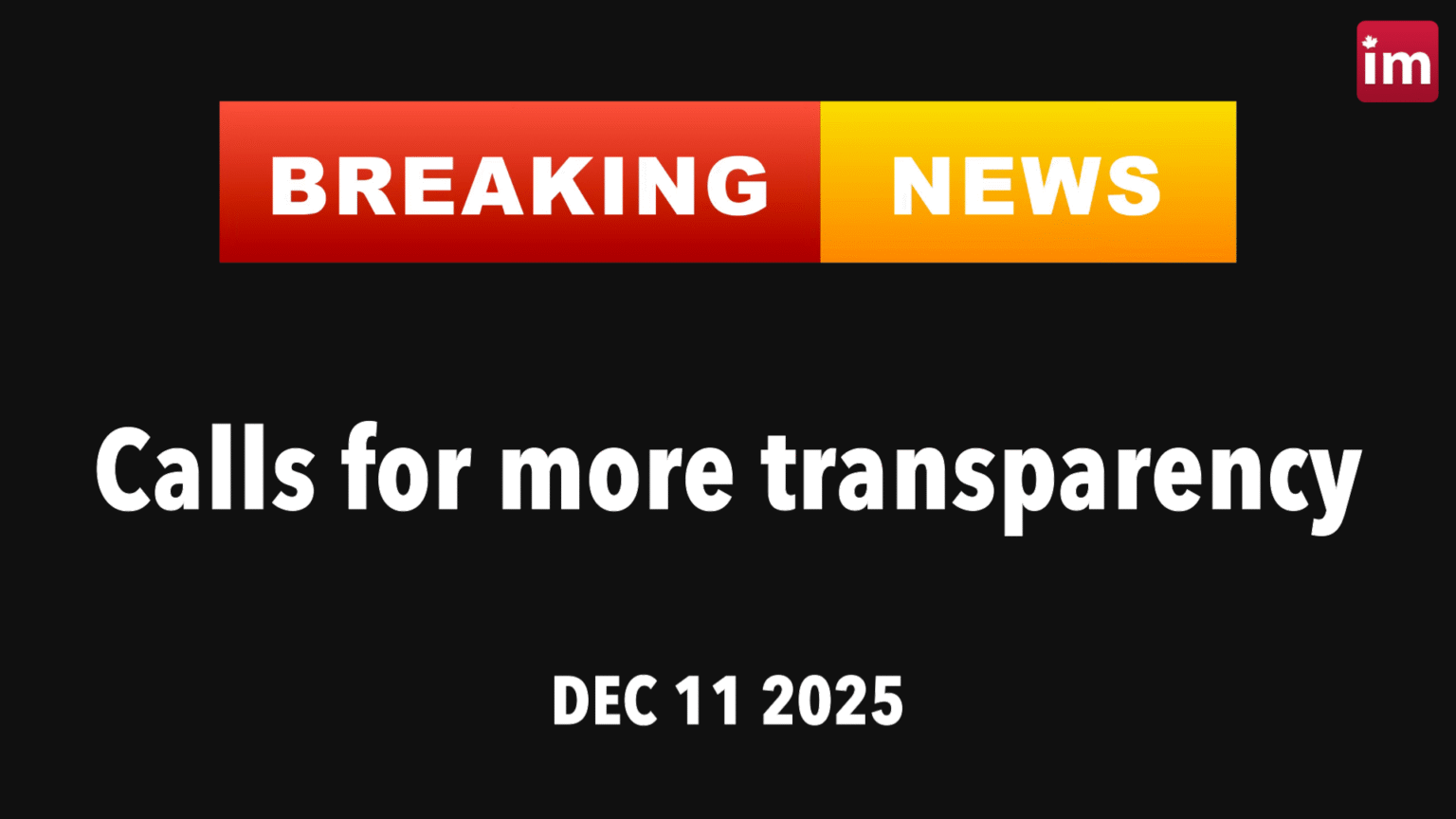 Calls for more transparency | News Analysis