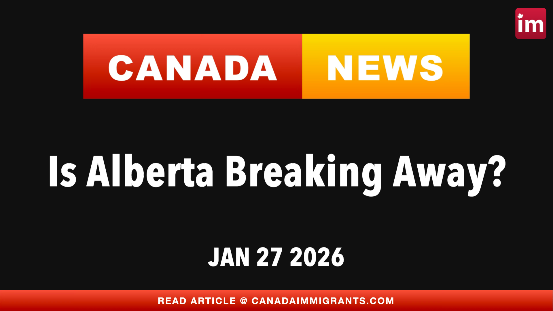 Canada News: Alberta Separatism