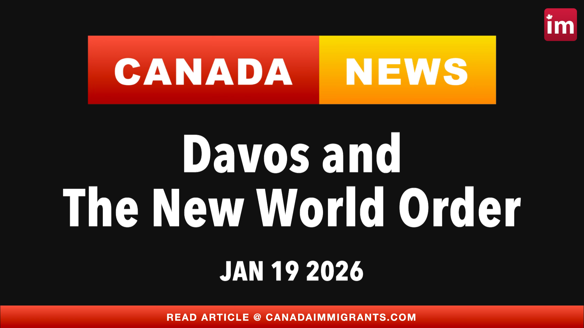 Canada News: Davos and the new world order