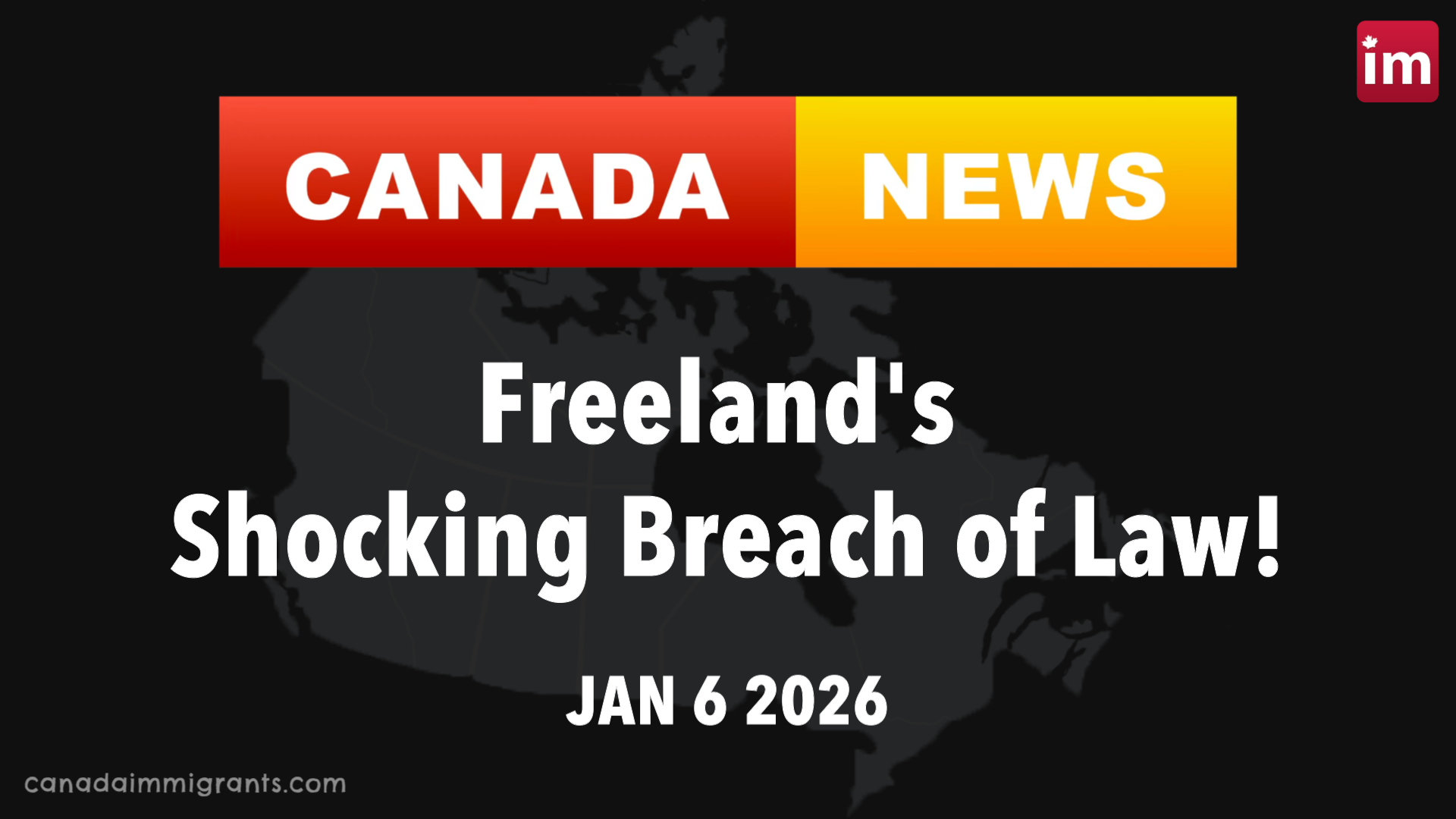 Freeland’s Shocking Breach of Law! Canada News