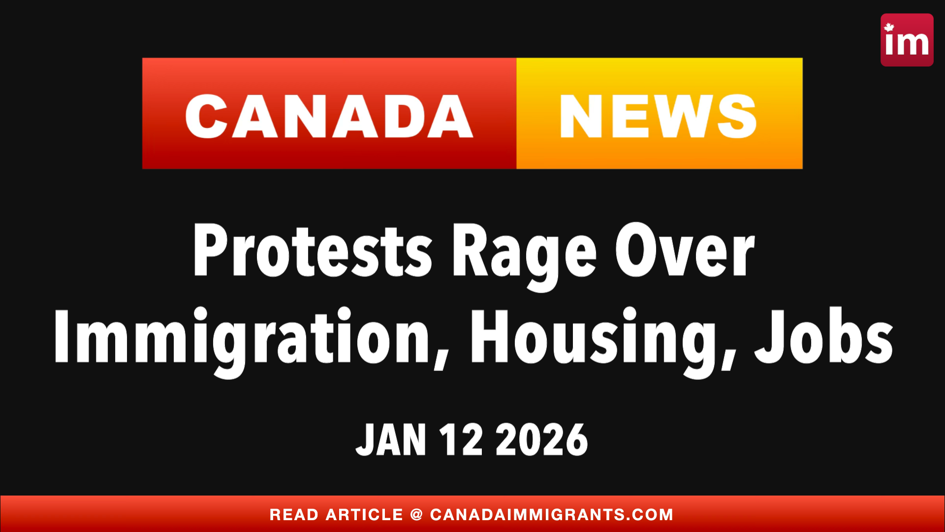 Canada News: Protests over Immigration