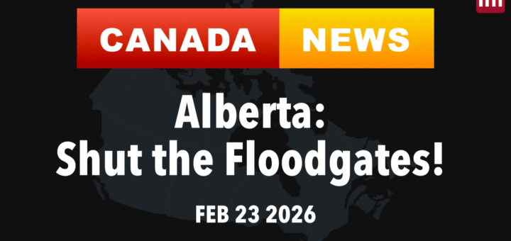 Canada News Alberta immigration control