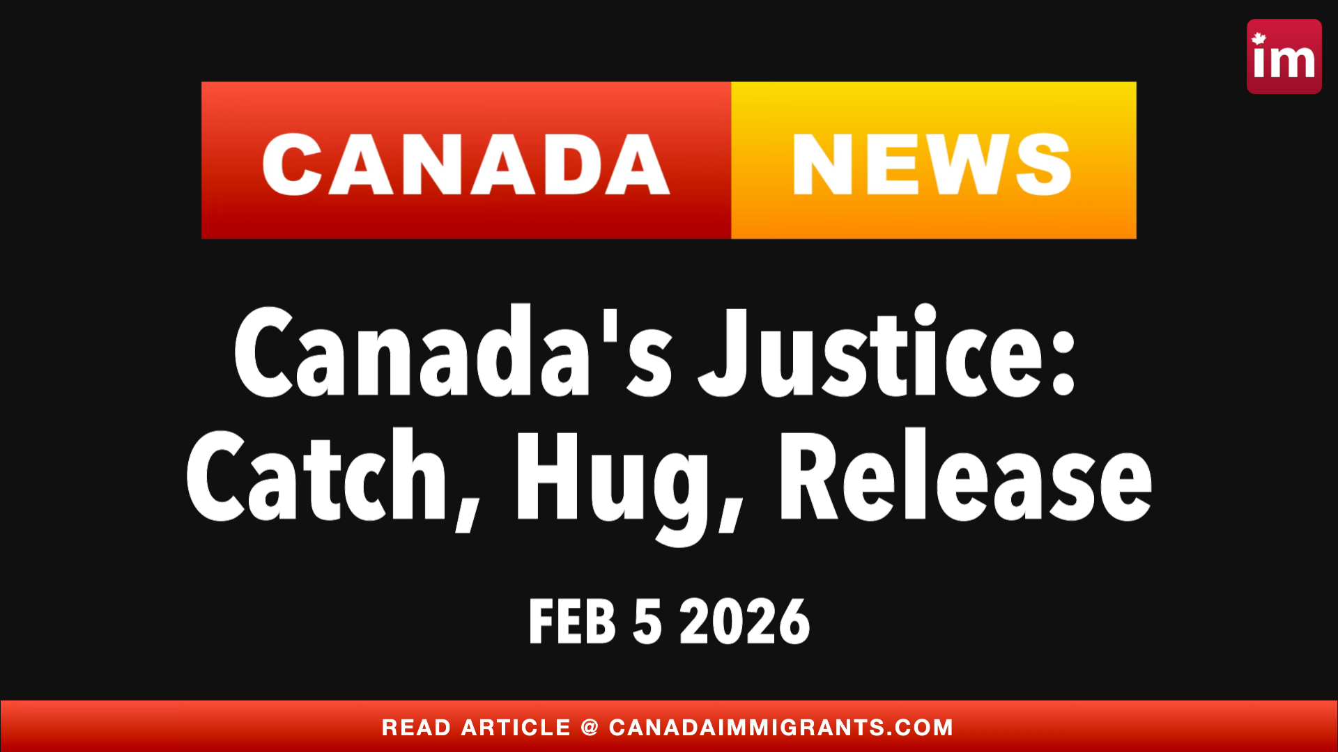 Canada News Canada Justice Fails