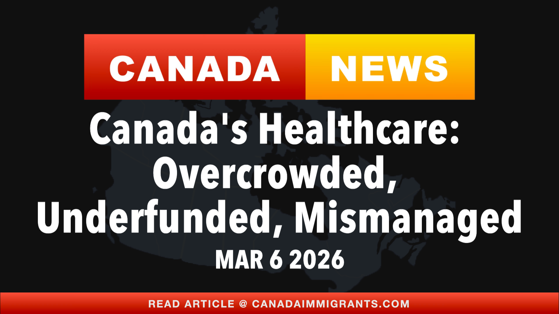 Canada News Canada's Broken Healthcare
