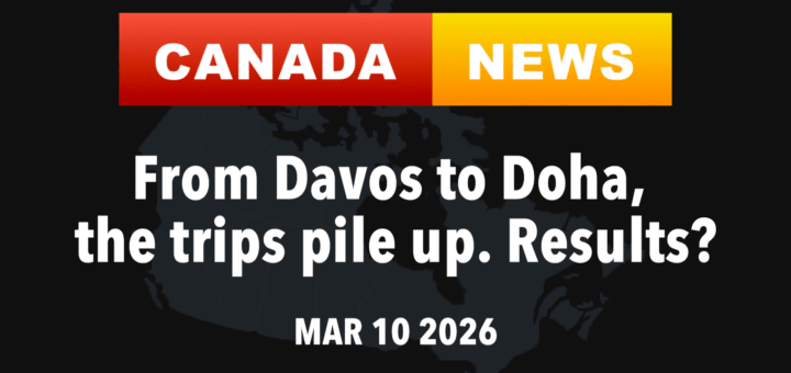 Canada News Carney Travels