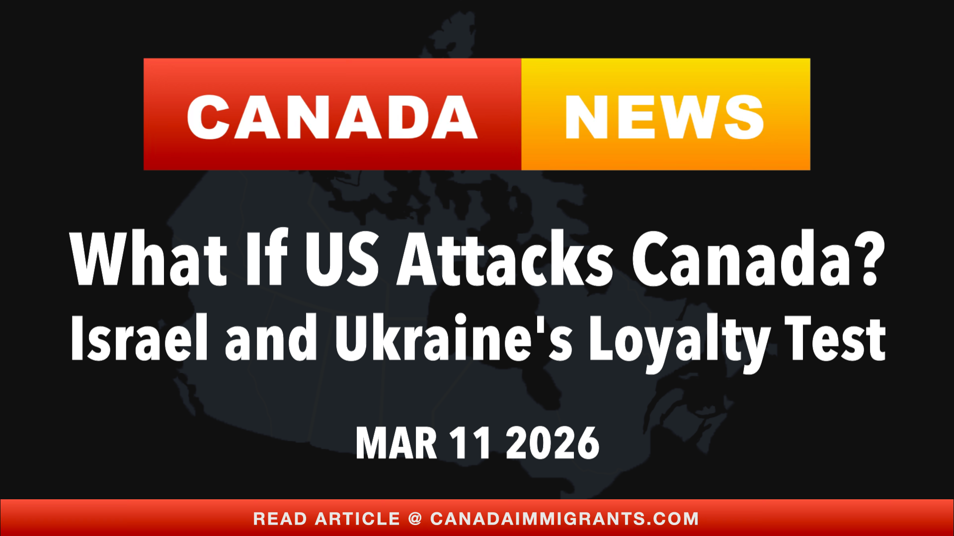 Canada News What if US Attacks Canada